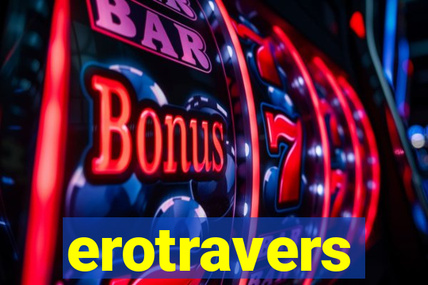 erotravers