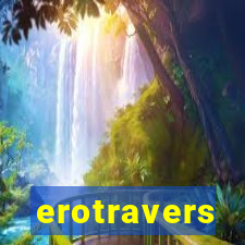 erotravers