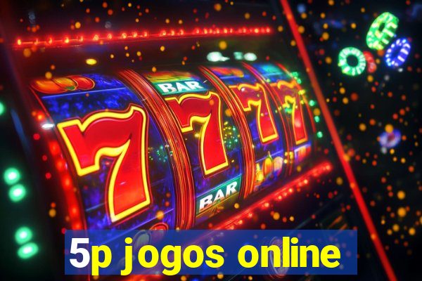 5p jogos online