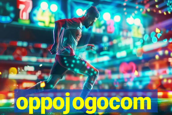 oppojogocom