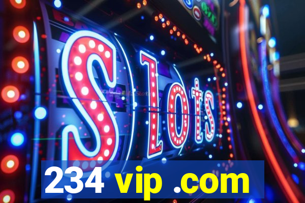 234 vip .com