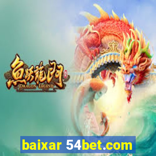 baixar 54bet.com