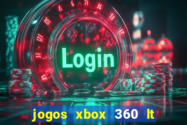 jogos xbox 360 lt 3.0 download