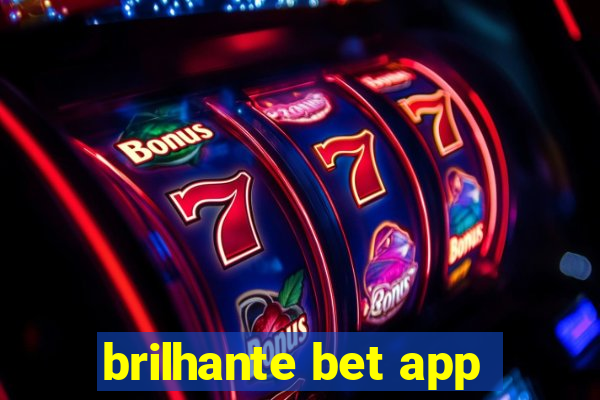 brilhante bet app