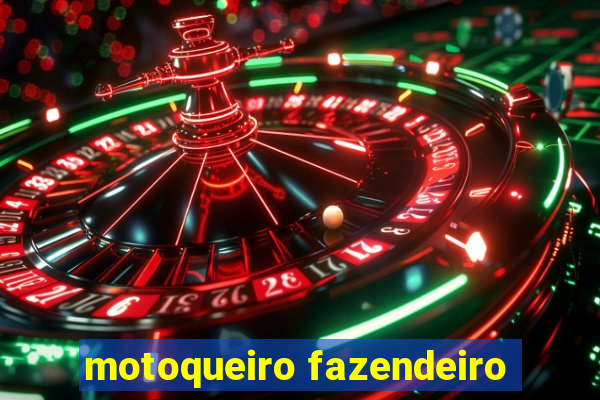 motoqueiro fazendeiro