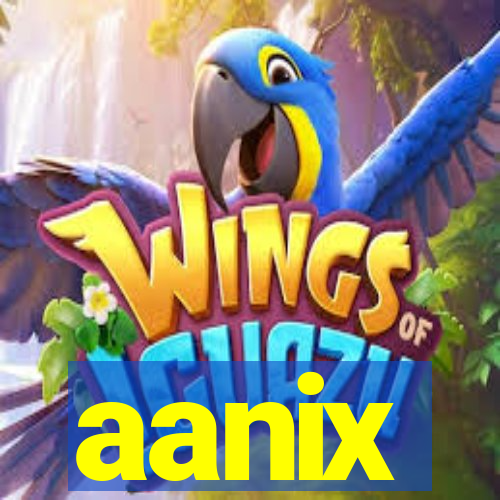 aanix