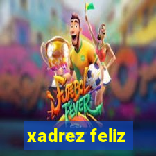 xadrez feliz