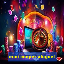 mini cooper aluguel