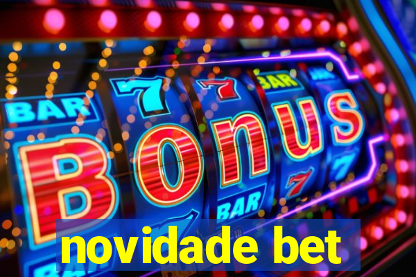 novidade bet