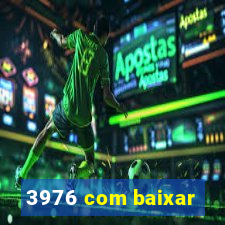 3976 com baixar