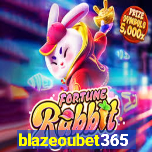 blazeoubet365