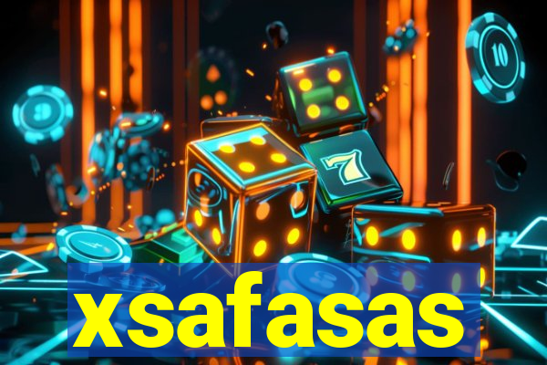 xsafasas