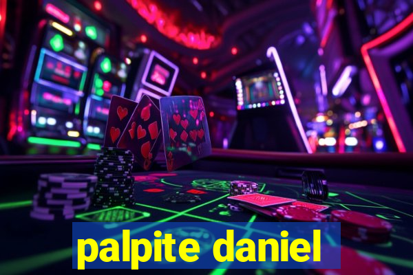 palpite daniel