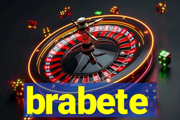 brabete