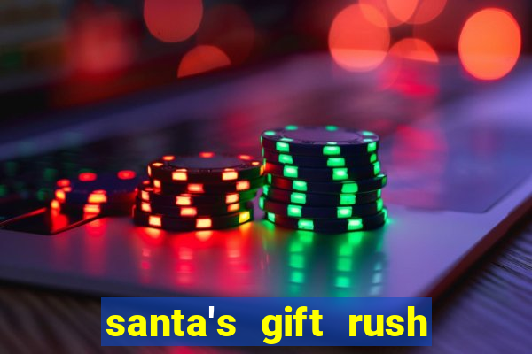 santa's gift rush demo pg