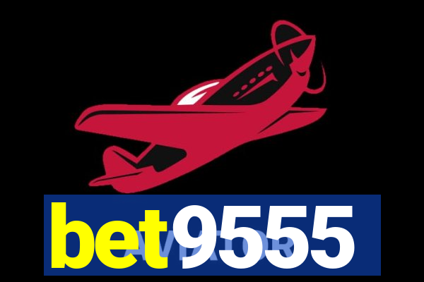 bet9555