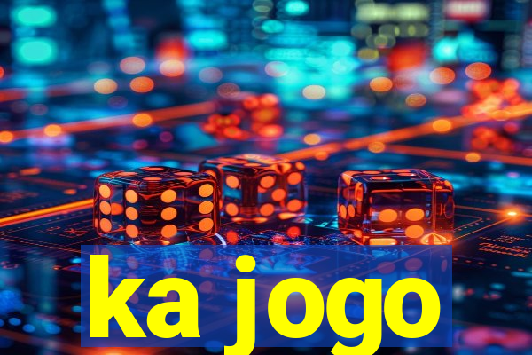 ka jogo