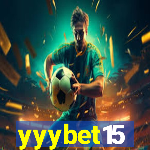 yyybet15