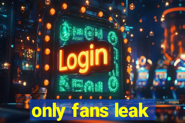 only fans leak