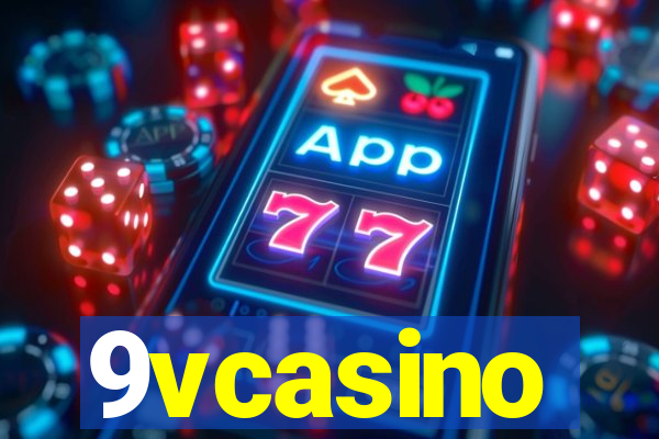 9vcasino