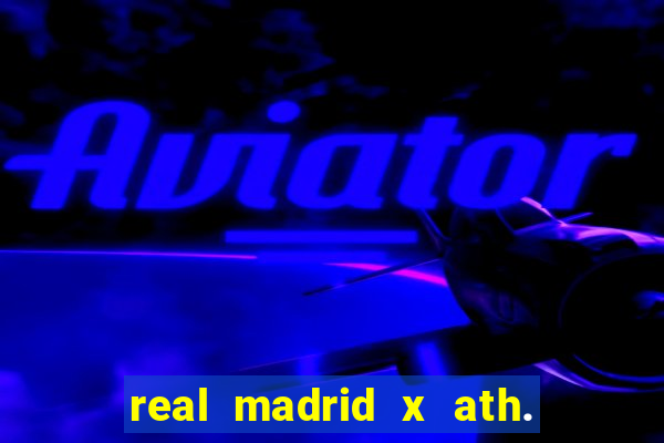 real madrid x ath. bilbao palpite