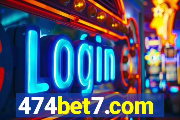 474bet7.com