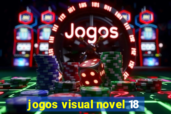 jogos visual novel 18