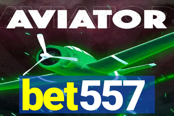 bet557