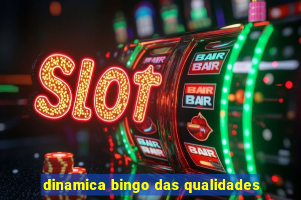 dinamica bingo das qualidades