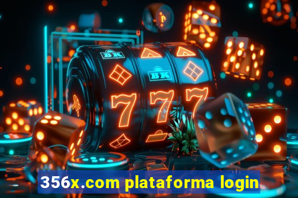 356x.com plataforma login