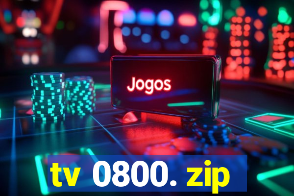 tv 0800. zip