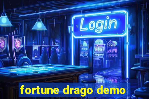 fortune drago demo