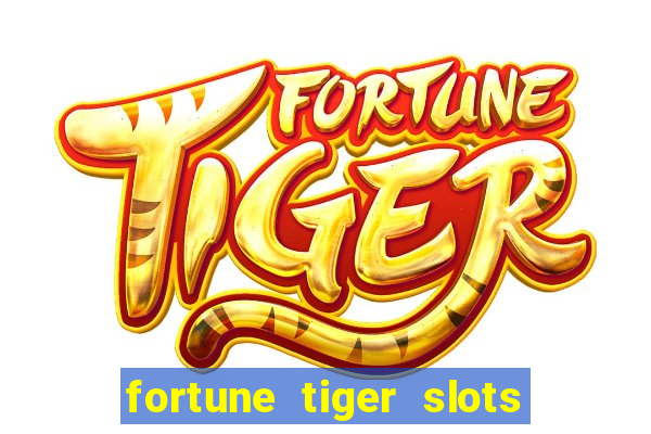 fortune tiger slots vip 3