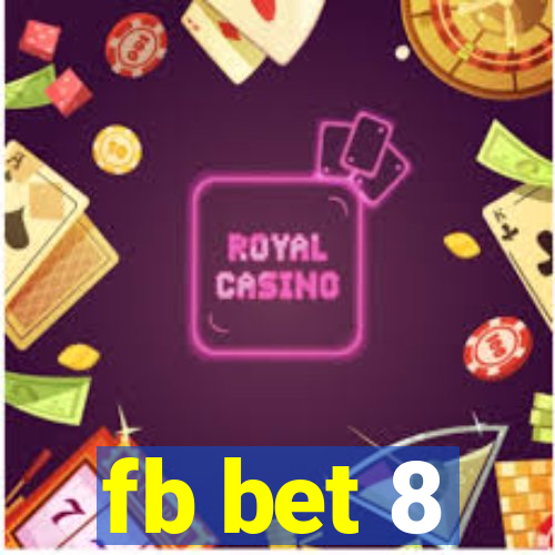 fb bet 8