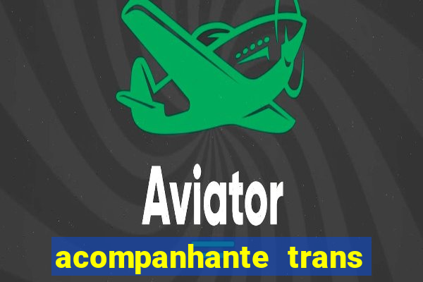 acompanhante trans de porto alegre