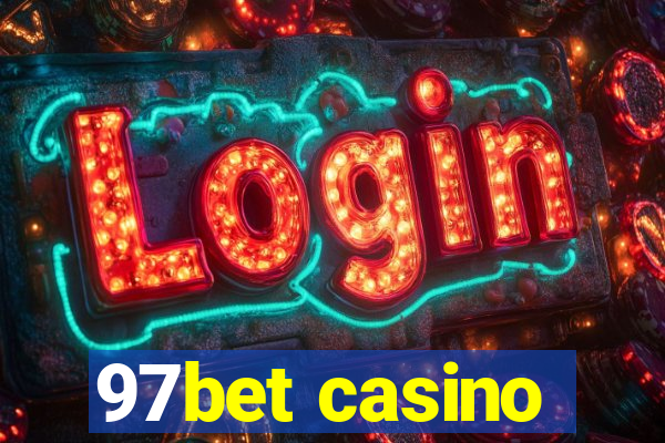 97bet casino