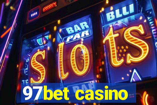 97bet casino