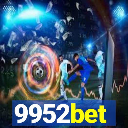 9952bet