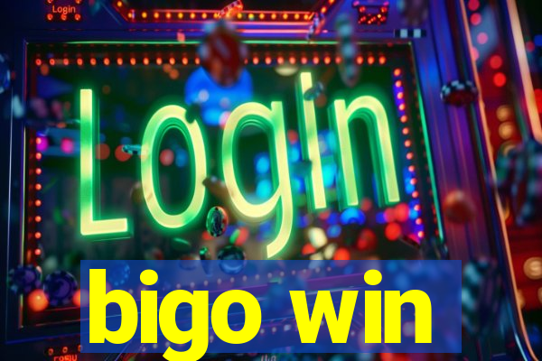 bigo win