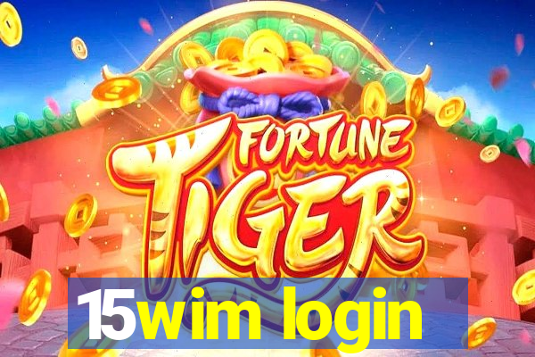 15wim login