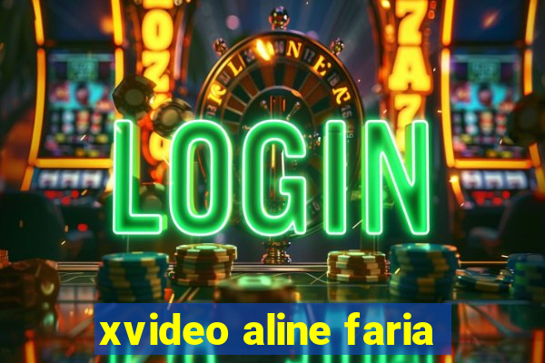 xvideo aline faria