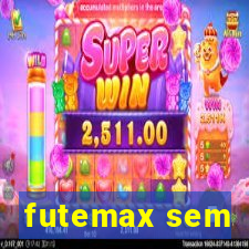 futemax sem