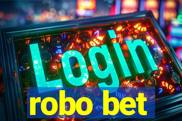 robo bet