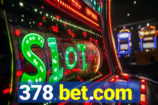 378 bet.com