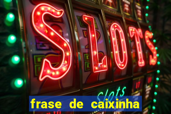 frase de caixinha de natal