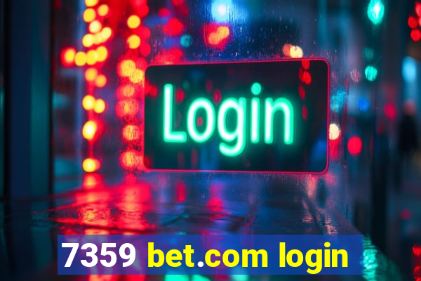 7359 bet.com login