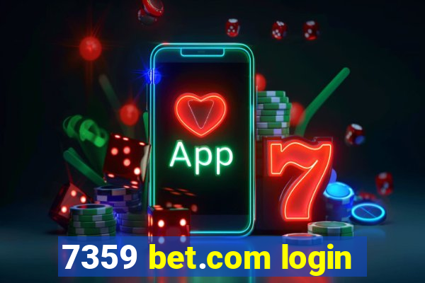 7359 bet.com login