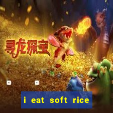 i eat soft rice in another world manga pt br