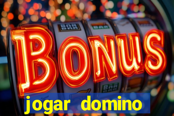 jogar domino valendo dinheiro