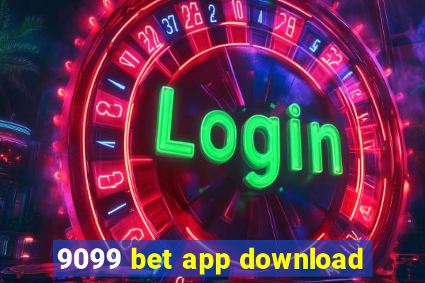 9099 bet app download